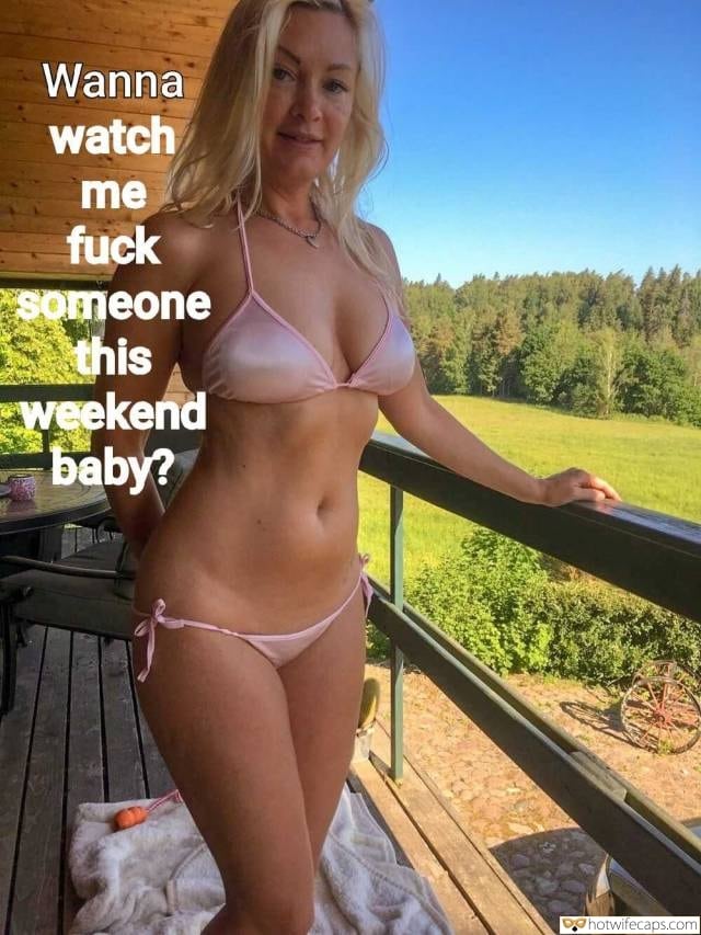 640px x 853px - Dirty Talk, Sexy Memes Hotwife Caption â„–15020: sexy brunette in micro bikini  is feeling naughty