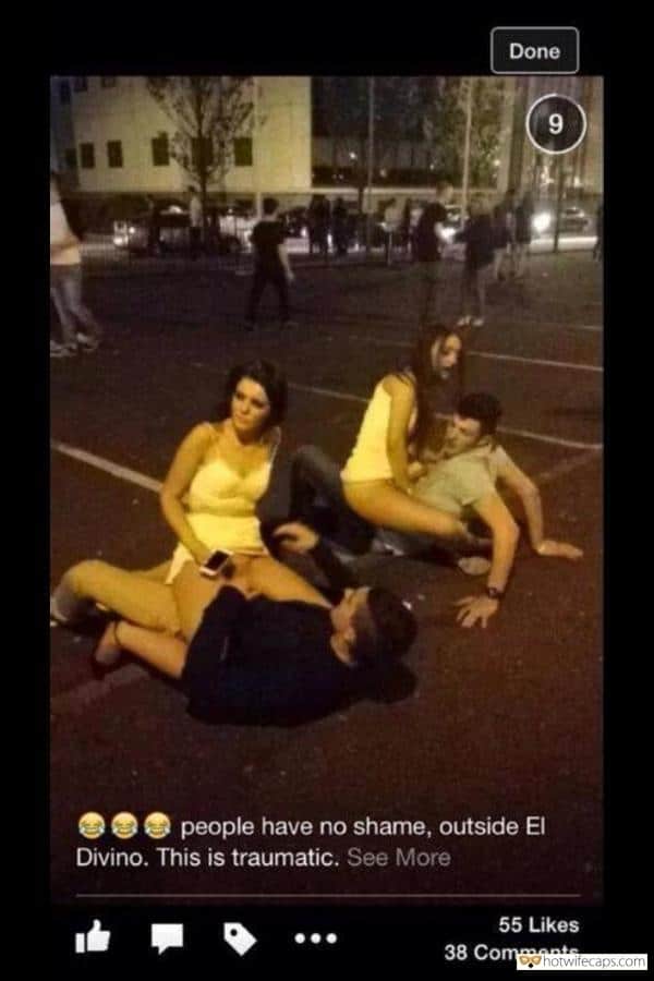Snapchat Public Group Sex hotwife caption: People have no shame, outside El Divino. This is traumatic.  Two Couples Have Sex on Parking Lot