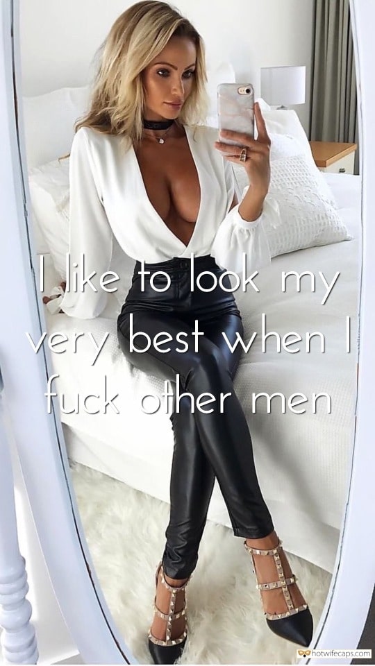 Sexy Memes hotwife caption: I like to look my very best when fuck other men Neckband and Cleavage – Luxury Blonde Wife Ready for Bull