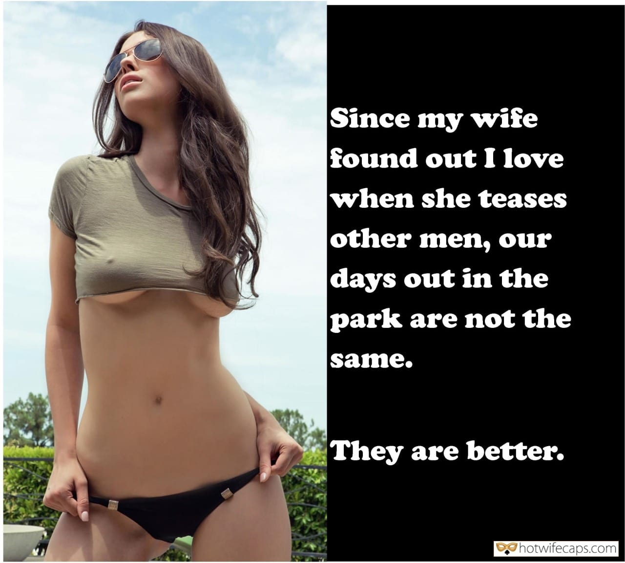 Vacation Sexy Memes Public Flashing hotwife caption: Since my wife found out I love it when she teases other men, our days out in the park are not the same. They are better. Sexy Brunette Wife Underboobs and Pokies