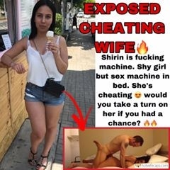 Cheating hotwife caption: EXPOSED CHEATING WIFE Shirin is fucking machine. Shy girl but sex machine in bed. She’s cheating e would you take a turn on her if you had a chance? corrupted shy wife porn Shy Innocent Looking Wife Is Actually Orgasm...