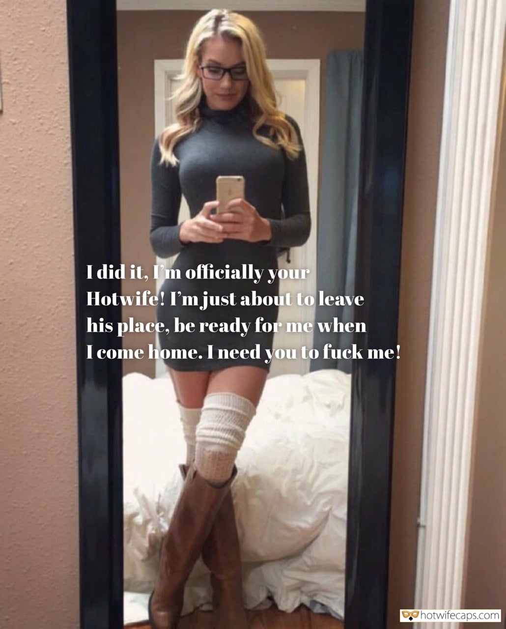 My Favorite hotwife caption: I did it, I’m officially your Hotwife! I’m just about to leave his place, be ready for me when I come home. I need you to fuck me! Come With the Cum in Pussy
