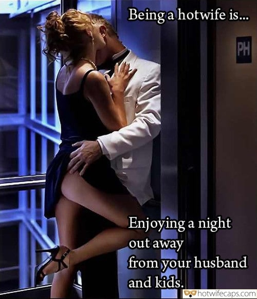 Wife Sharing Vacation Cuckold Cleanup Cheating Bully Bull Boss hotwife caption: Being a hotwife is… Enjoy a night out away from your husband and kids. Hot Wife With Her Lover at the Hotel