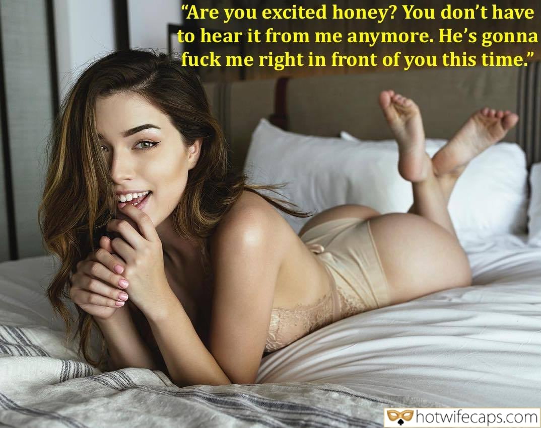 Wife Sharing Sexy Memes Cuckold Cleanup Cheating Barefoot hotwife caption: “Are you excited honey? You don’t have to hear it from me anymore. He’s gonna fuck me right in front of you this time.” Hw Lying in Bed Half Naked