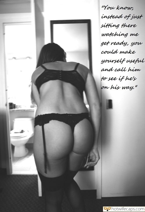 Wife Sharing Sexy Memes Getting Ready Cuckold Cleanup Cheating hotwife caption: “You know, instead of just sitting there watching me get ready, you could make yourself useful and call him to see if he’s on his way.” Little Wife Undresses in the Apartment
