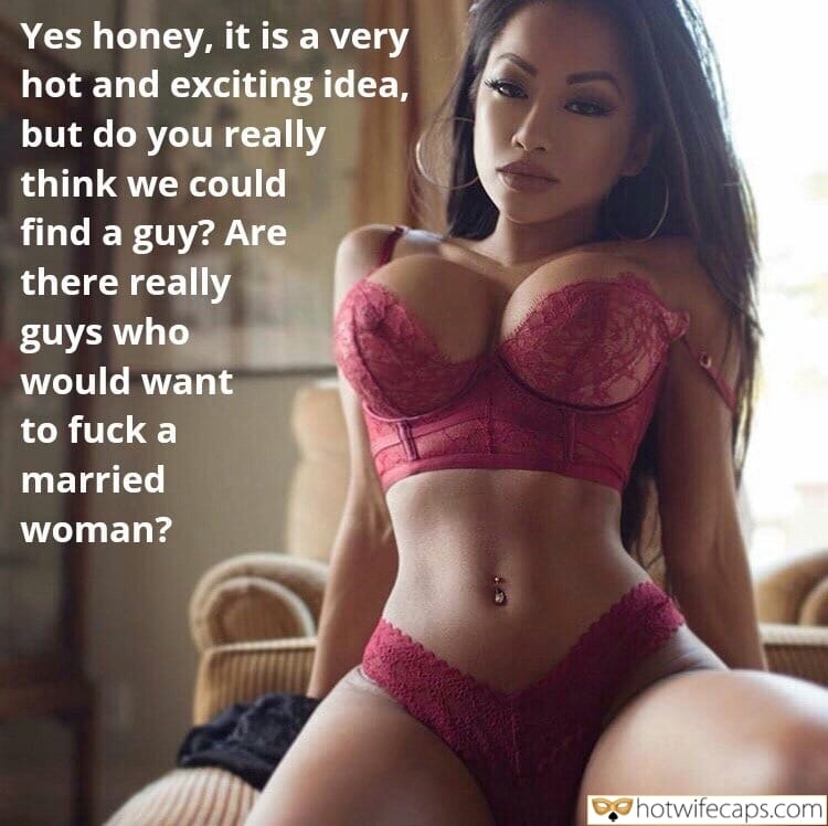 Wife Sharing Threesome Sexy Memes Cheating hotwife caption: Yes honey, it is a very hot and exciting idea, but do you really think we could find a guy? Are there really guys who would want to fuck a married woman? sexstories mature women bdsm relation hidingg whipmarks doctorsappointment...