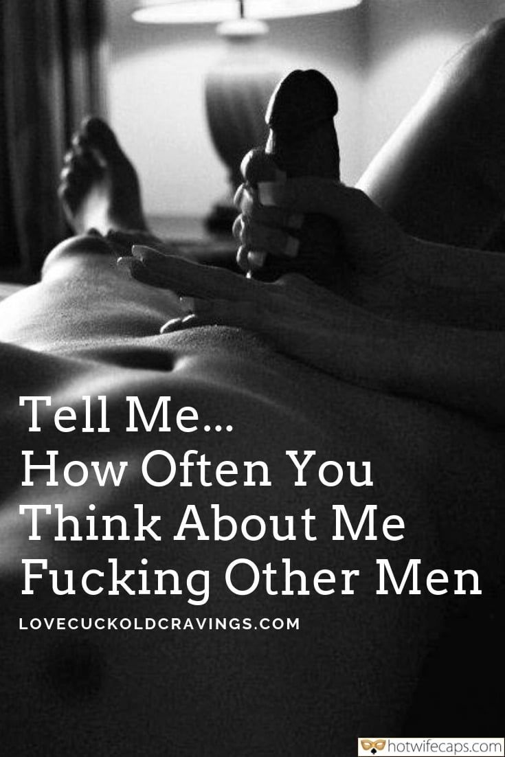 It's too big Cheating Bully Bull Blowjob Bigger Cock hotwife caption: Tell Me… How Often You Think About Me Fucking Other Men jerk off instruction caption Hot Wife Jerking Someone Elses Dick