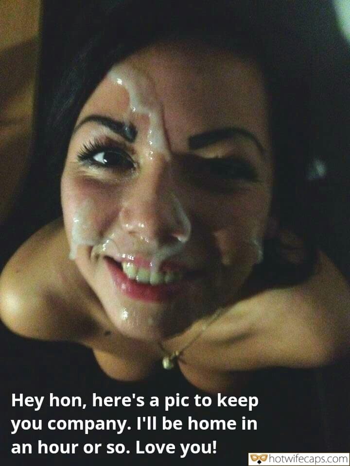 Wife Sharing Cum Slut Cuckold Cleanup Creampie Cheating hotwife caption: Hey hon, here’s a pic to keep you company. I’ll be home in an hour or so. Love you! Hot Wifey Got Cum on Her Face