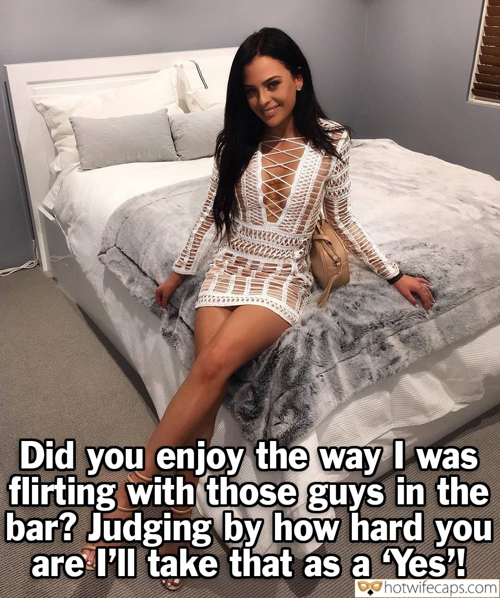 Sexy Memes Cuckold Cleanup Cheating Bully Bull hotwife caption: Did you enjoy the way I was flirting with those guys in the bar? Judging by how hard you are I’ll take that as a ‘Yes’! Hw Panties in a Transparent White Dress