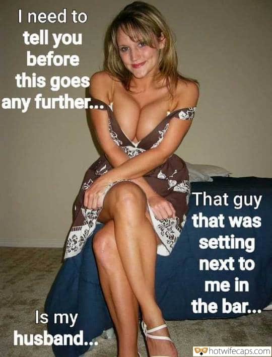 Pretty Porn Captions - Bull, Bully, Cheating, Sexy Memes, Wife Sharing Hotwife Caption â„–563542:  pretty woman getting to know another man