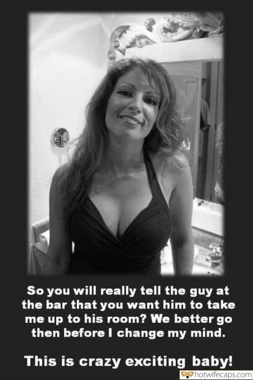 Wife Sharing Sexy Memes Cheating Bully Bull Boss hotwife caption: So you will really tell the guy at the bar that you want him to take me up to his room? We better go then before I change my mind. This is crazy exciting baby! Hot Milf With Beautiful Breasts