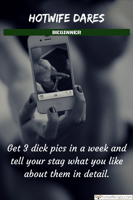 Wife Sharing It's too big Cheating Challenges and Rules Bully Bull Bigger Cock hotwife caption: HOTWIFE DARES BEGINNER Get 3 dick pics in a week and tell your stag what you like about them in detail. семья куколд на отдыхе Hot Wife Recieved a Dickpic