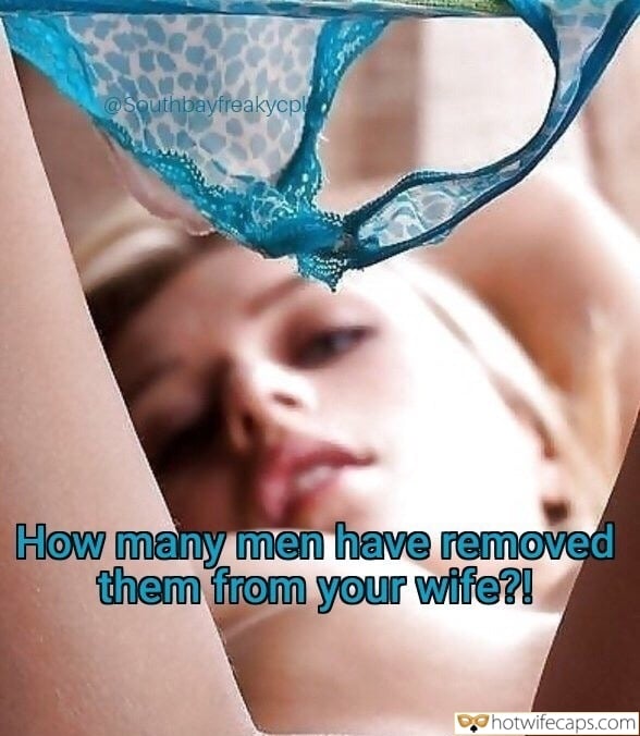 Wife Sharing Group Sex Cheating hotwife caption: How many men have removed them from your wife?! Blonde Took Off Her Panties