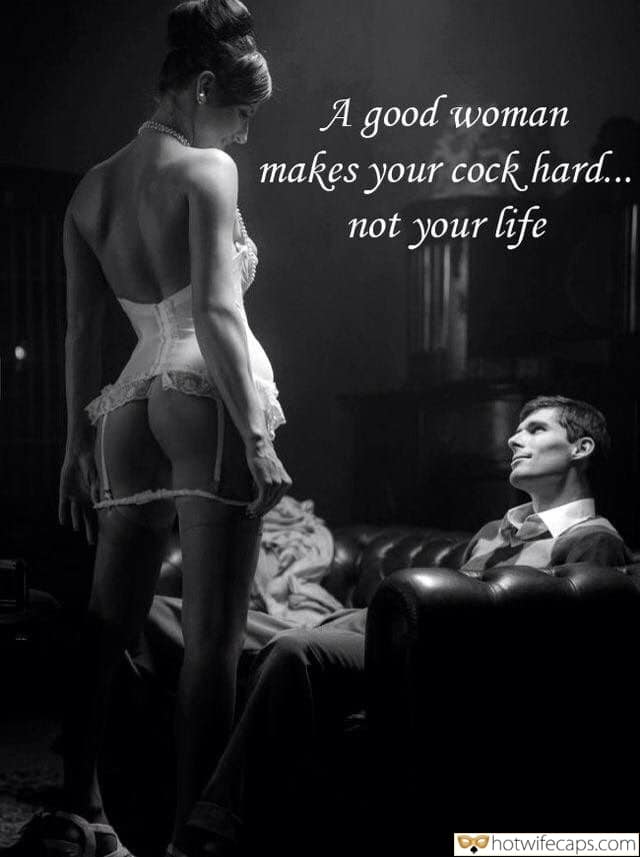 Sexy Memes No Panties Bigger Cock Anal hotwife caption: A good woman makes your cock hard… not your life Wifey Takes Off Panties in Front of Lover
