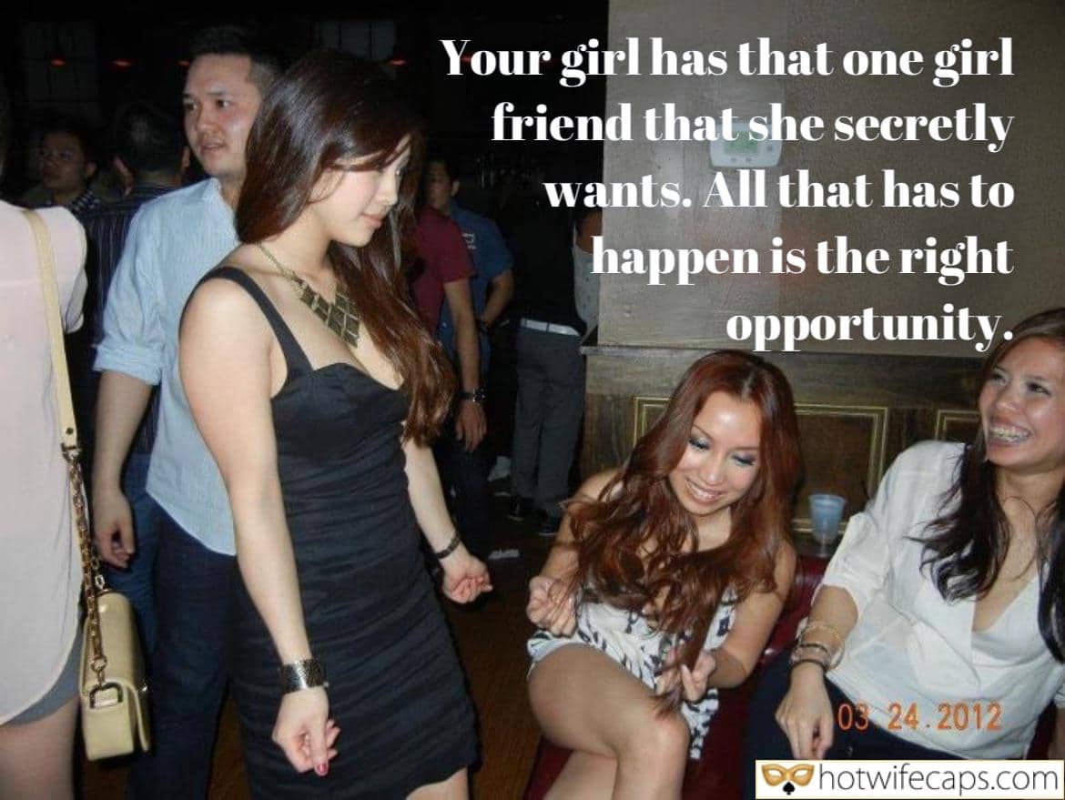 tips texts submitted by users my favourite friends cheating captions  hotwife caption Your wife has that one girlfriend who WILL fuck her