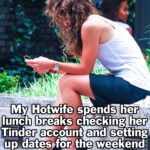 hotwife tinder captions