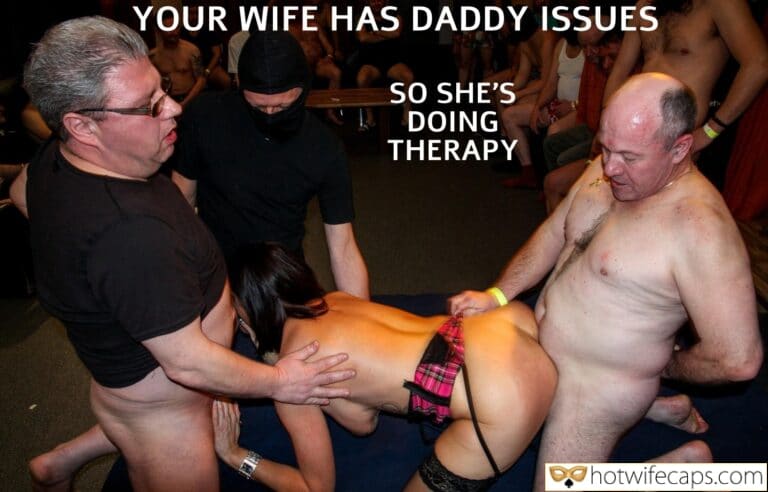 Your Wife Has Daddy Issues