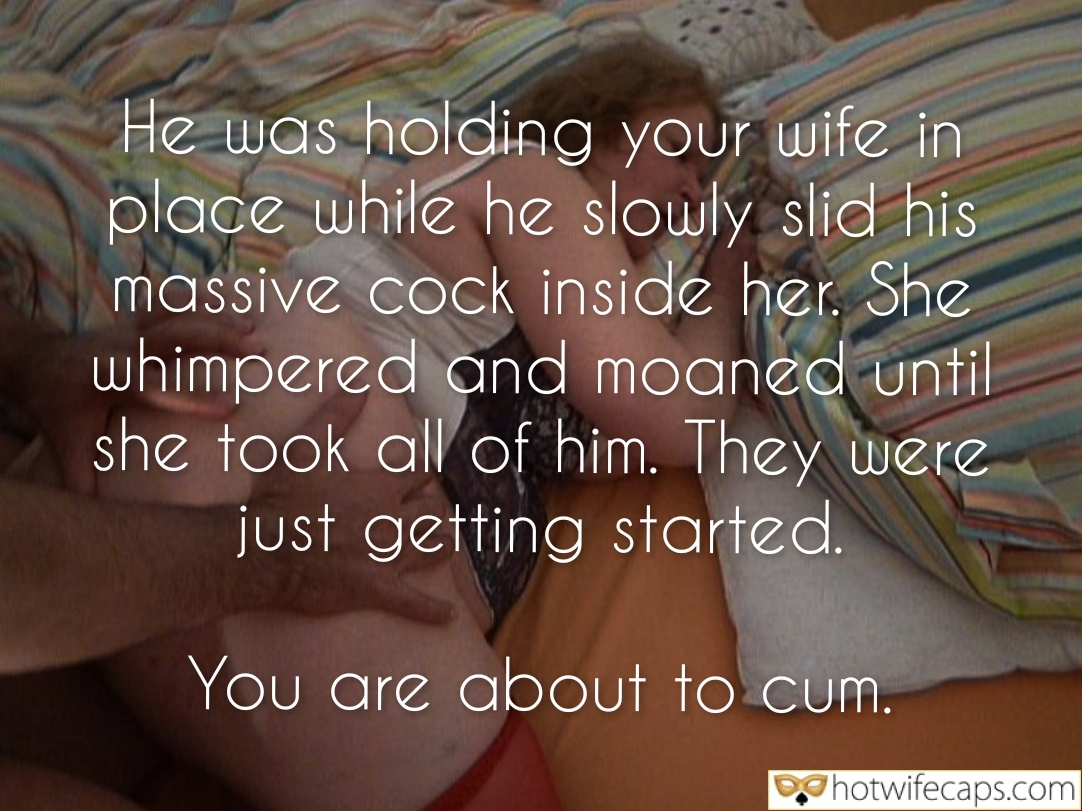 tips texts submitted by users my favourite make up wife flashing dirty talk  hotwife caption He was holding her in place while he slowly slid his cock inside her 