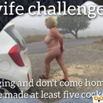 slut wife challenges