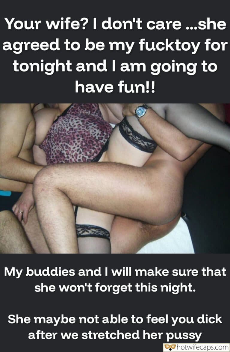 My Wife’s Wild Night: Stretched and Shared