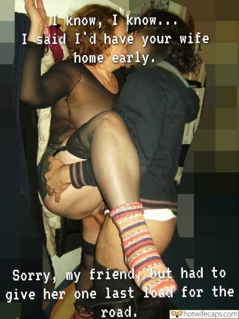 Why Did He Apologize for Giving Her One Last Load?