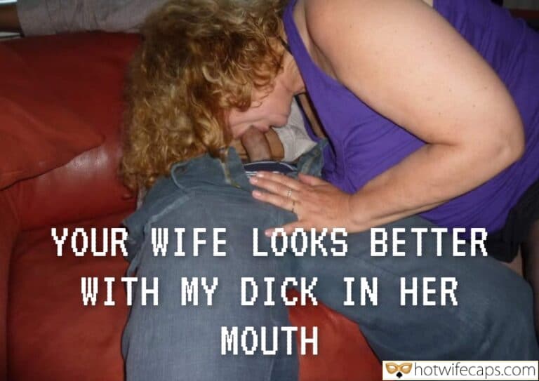 Wife’s Mouth Filled With Another Man’s Cock