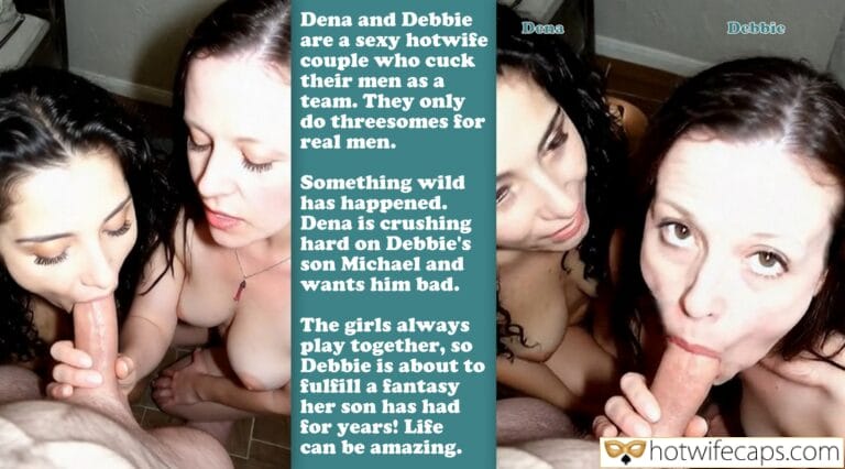 A Forbidden Threesome: Dena and Debbie Fulfill a Son’s Fantasy