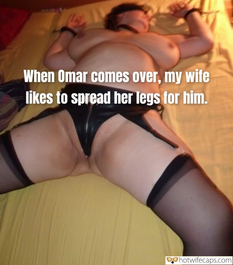 When Omar Visits, My Wife Spreads Her Legs